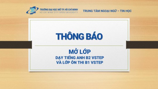 THÔNG BÁO: Tổ chức lớp tiếng anh B2 VSTEP